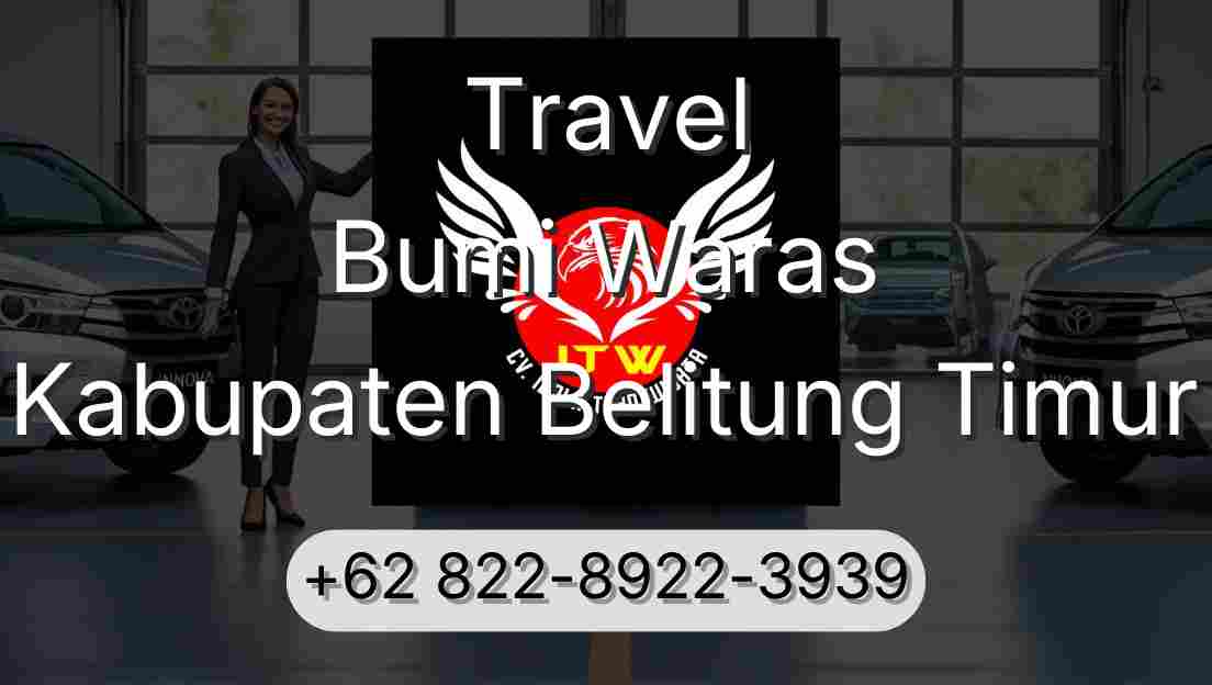 Travel Bumi Waras Kabupaten Belitung Timur