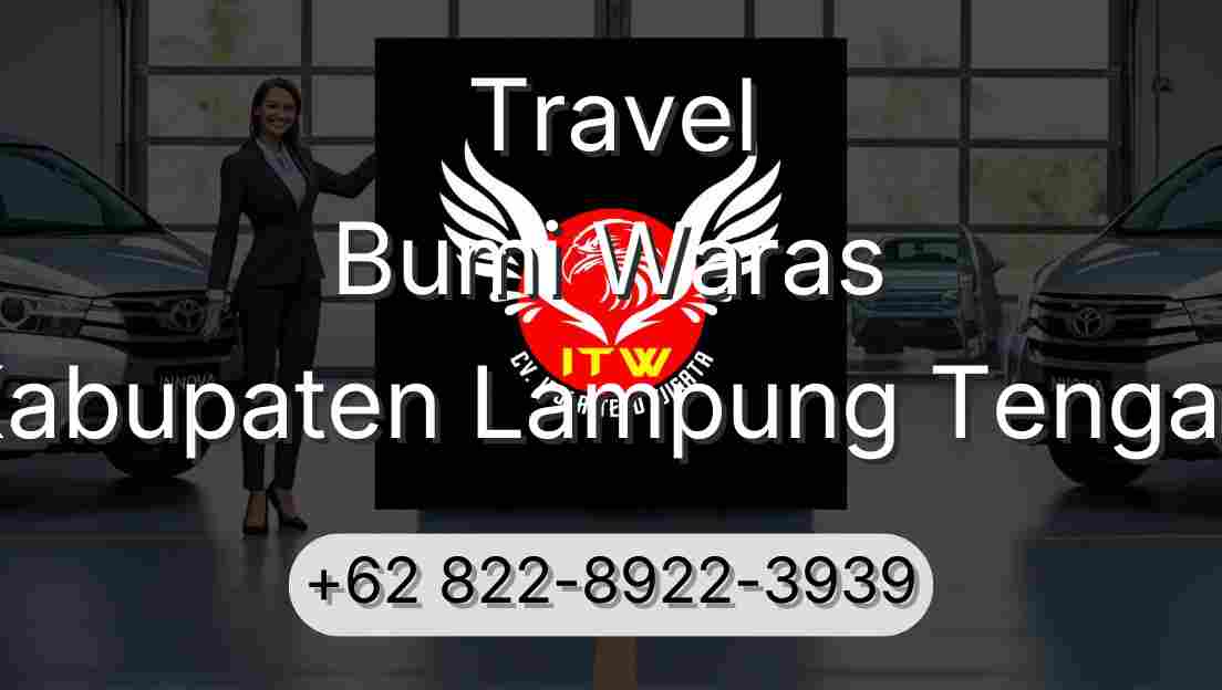 Travel Bumi Waras Kabupaten Lampung Tengah