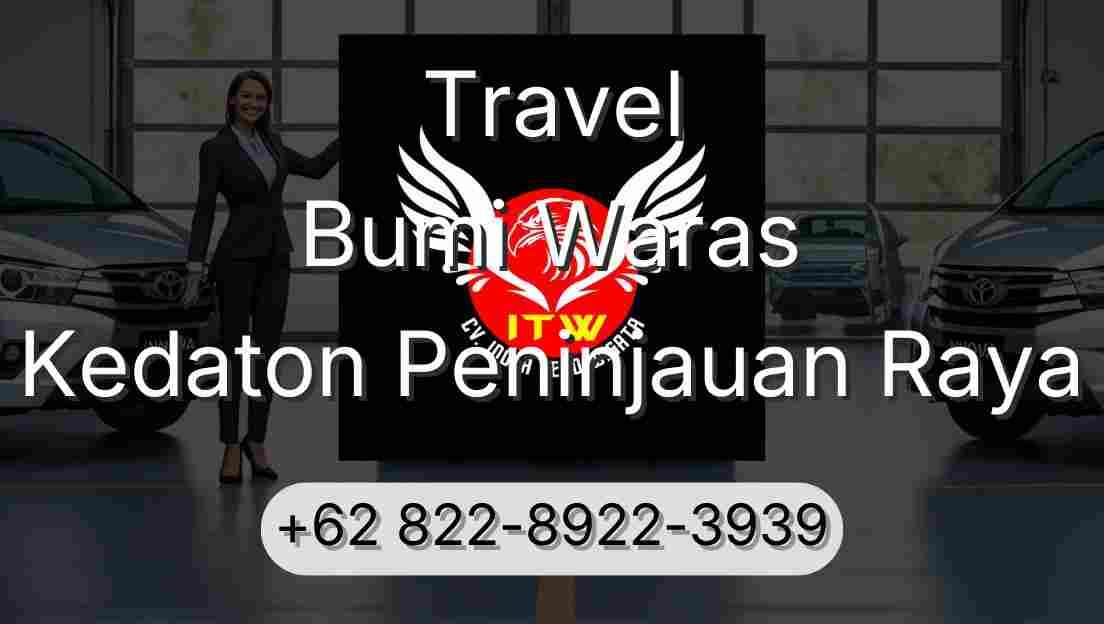 Travel Bumi Waras Kedaton Peninjauan Raya