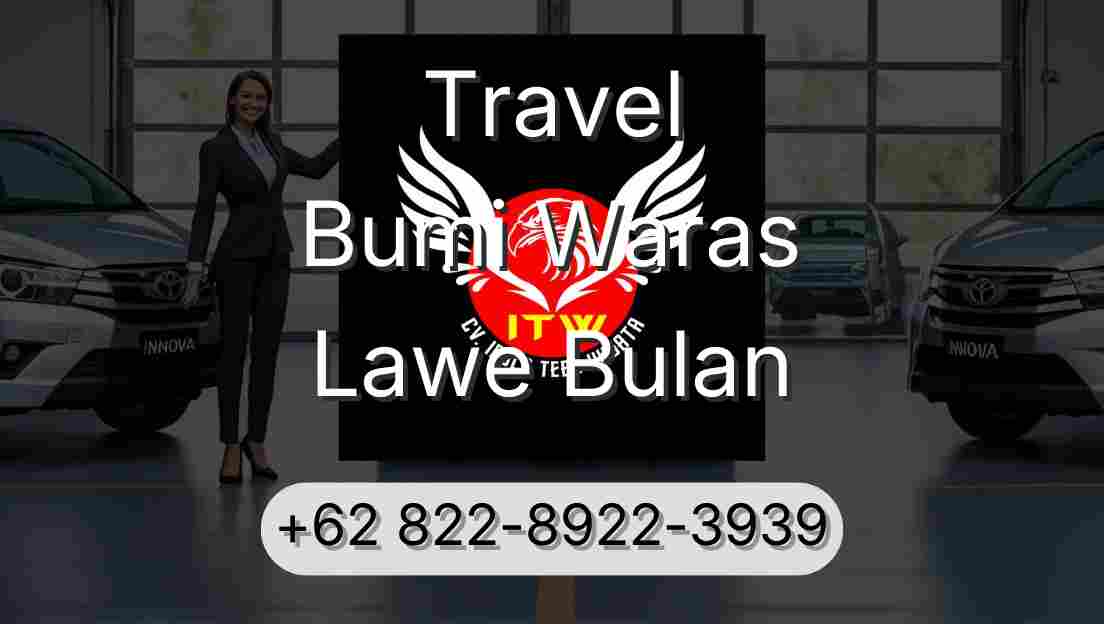 Travel Bumi Waras Lawe Bulan