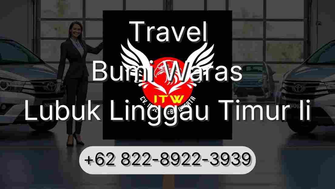 Travel Bumi Waras Lubuk Linggau Timur Ii
