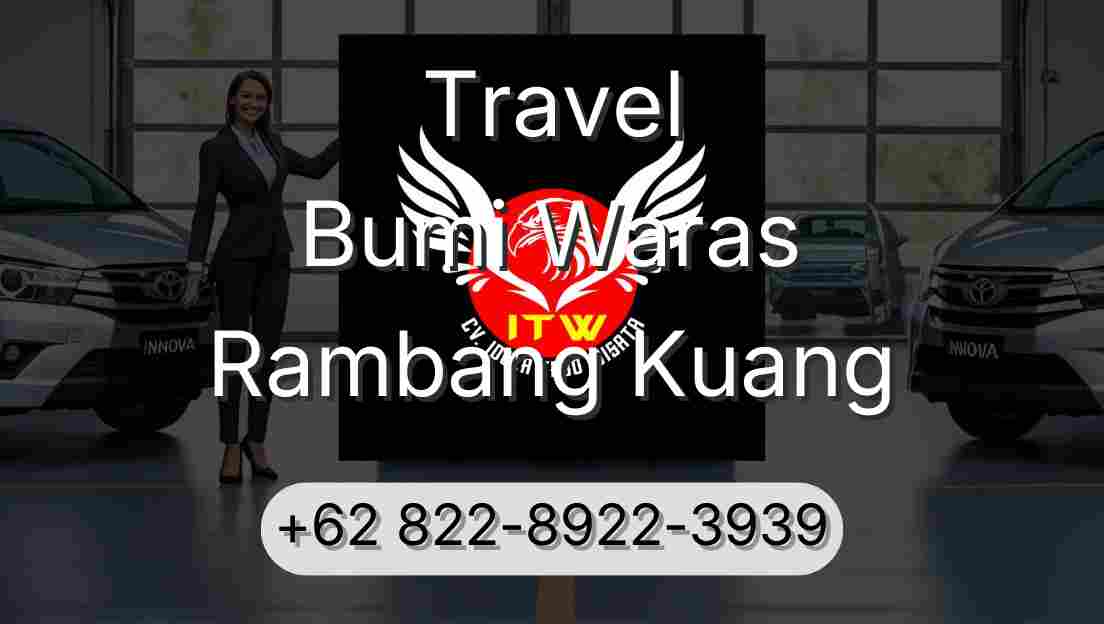 Travel Bumi Waras Rambang Kuang