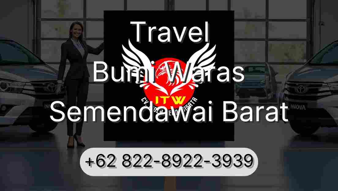Travel Bumi Waras Semendawai Barat