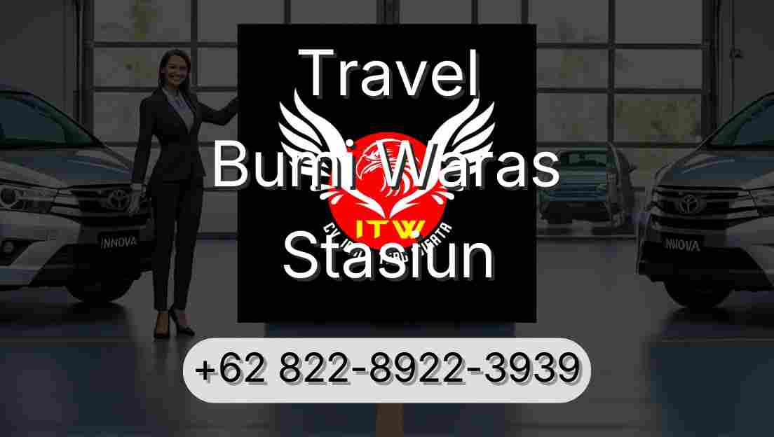 Travel Bumi Waras Stasiun