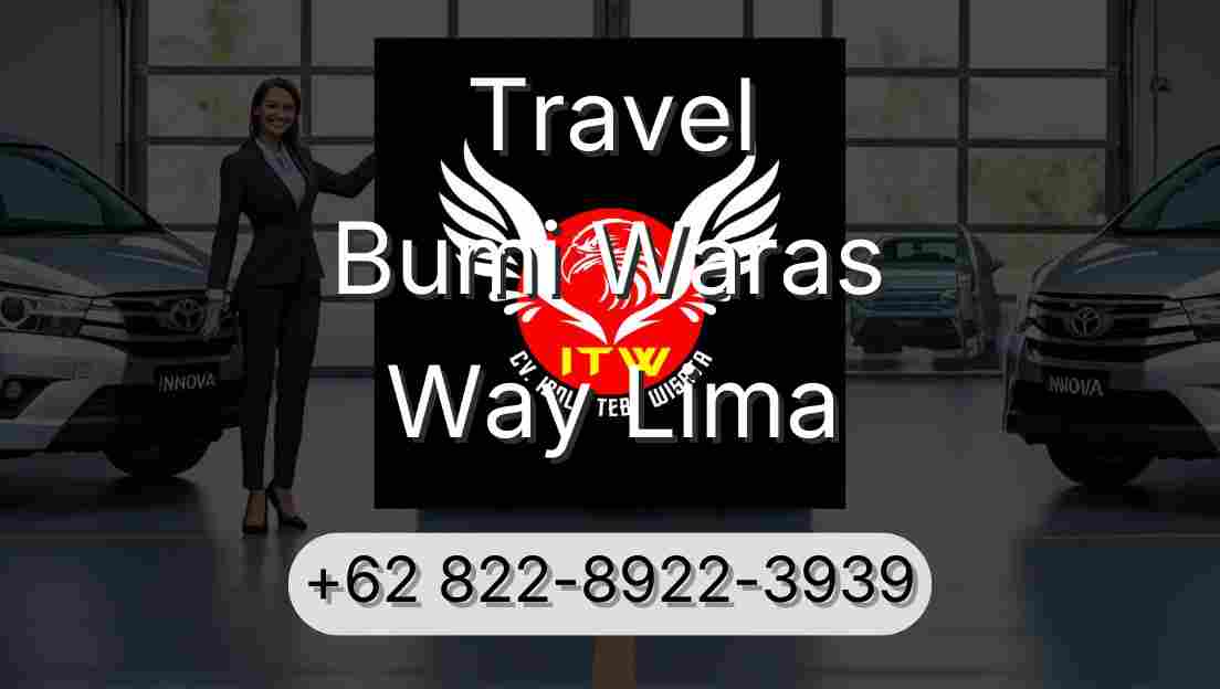 Travel Bumi Waras Way Lima