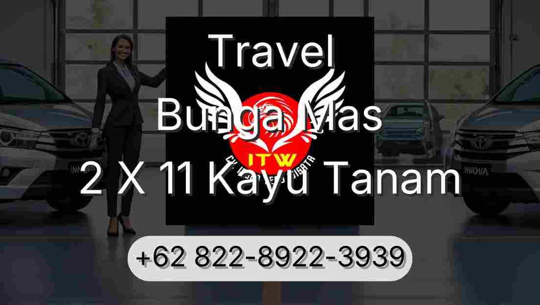 Travel Bunga Mas 2 X 11 Kayu Tanam