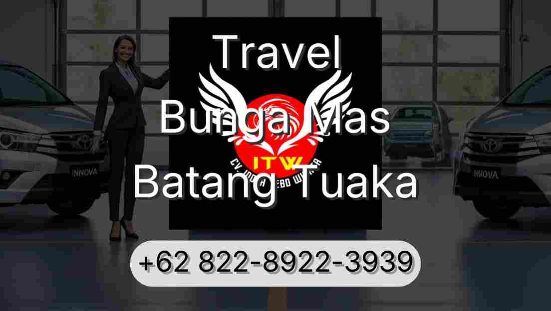 Travel Bunga Mas Batang Tuaka