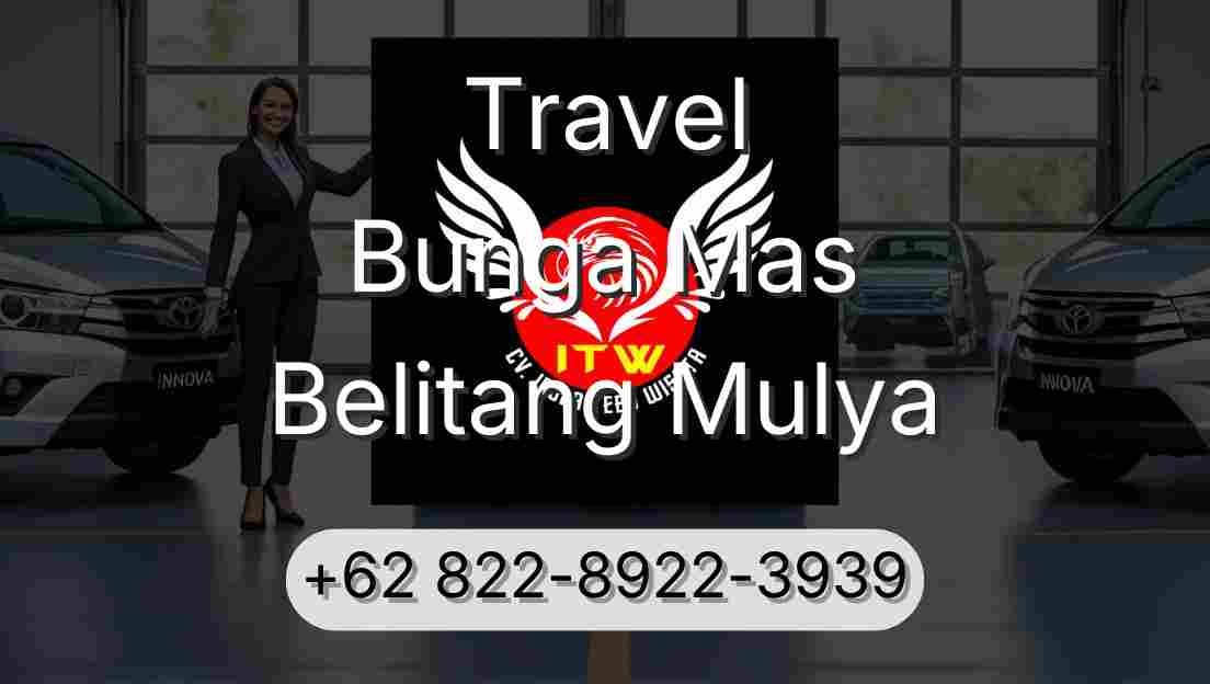 Travel Bunga Mas Belitang Mulya