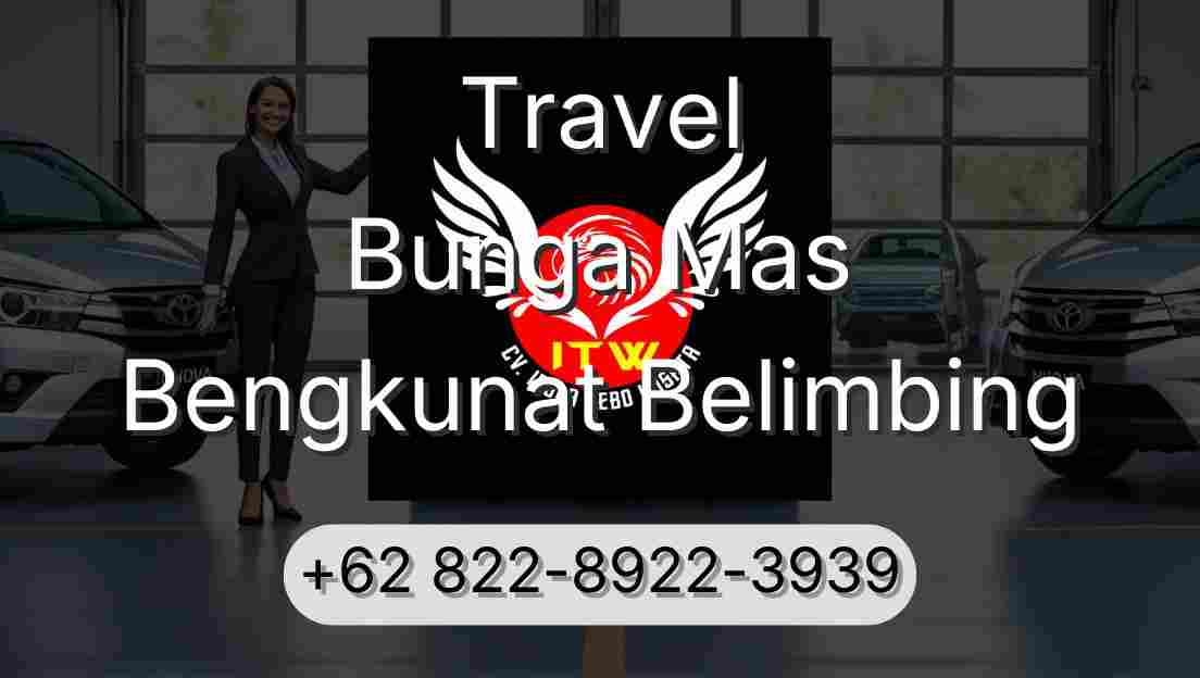 Travel Bunga Mas Bengkunat Belimbing