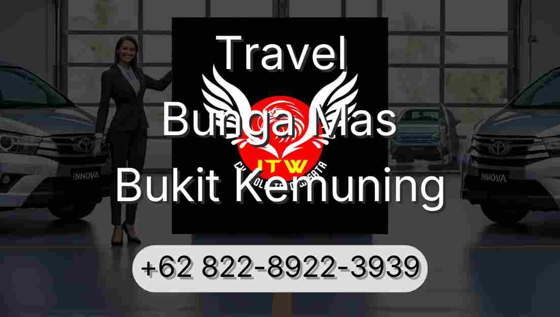 Travel Bunga Mas Bukit Kemuning