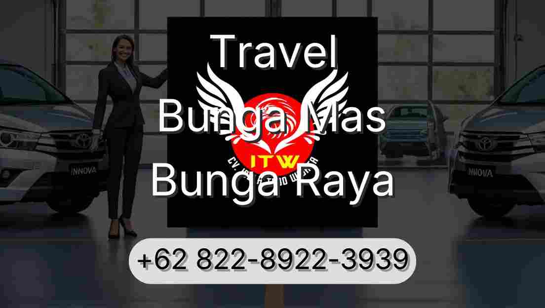 Travel Bunga Mas Bunga Raya