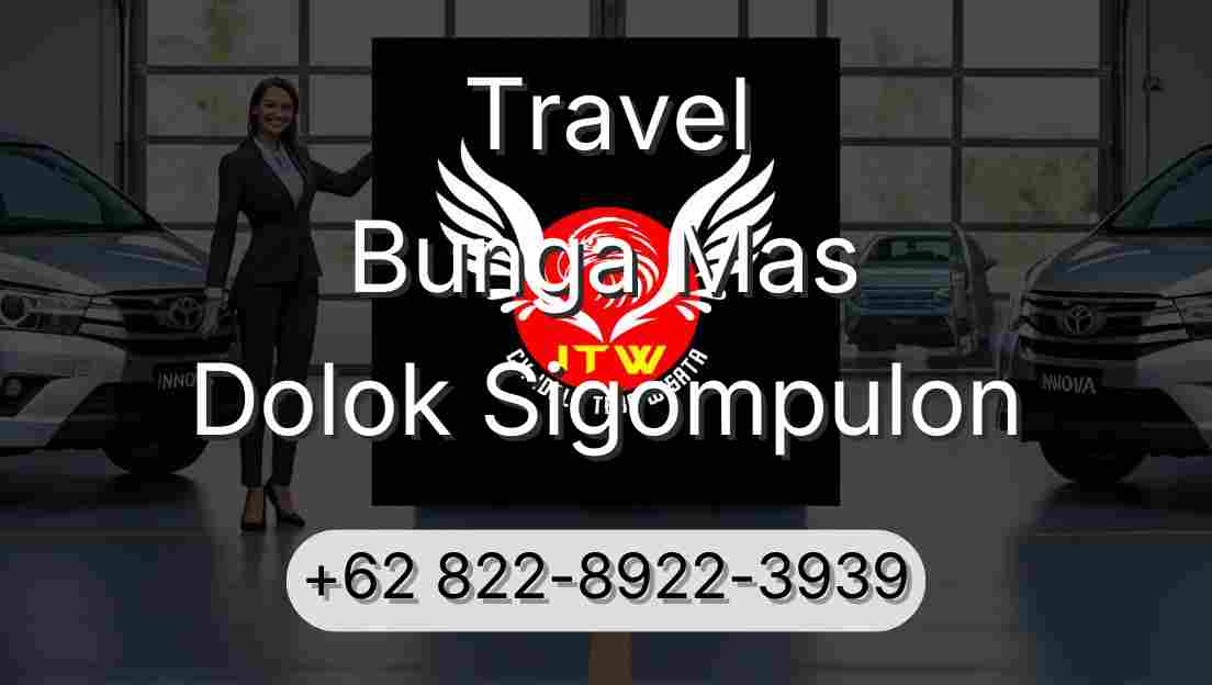 Travel Bunga Mas Dolok Sigompulon