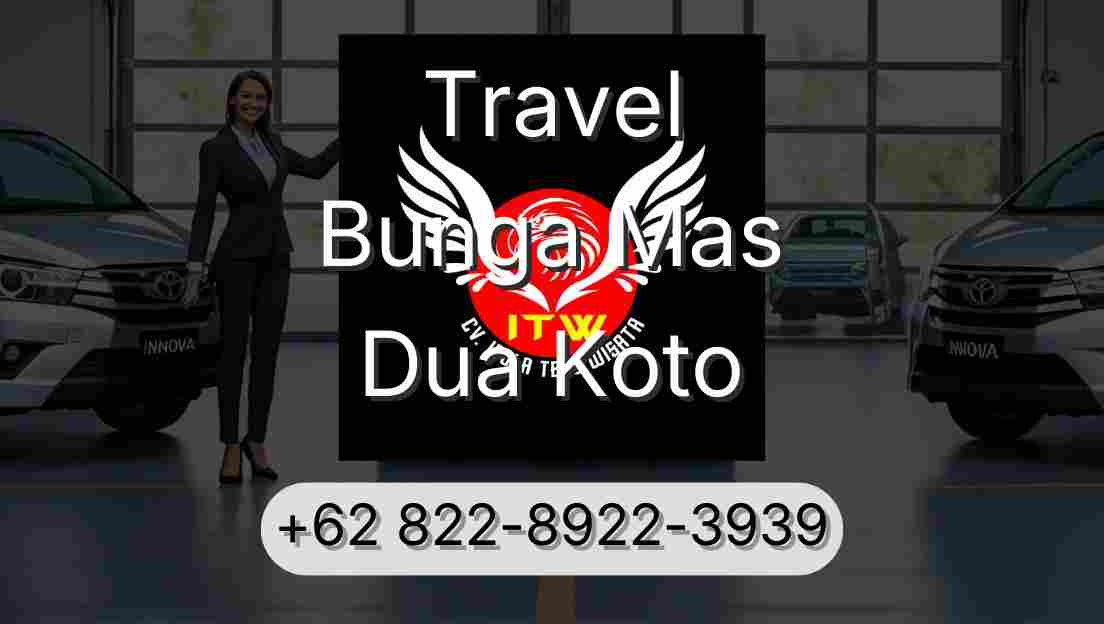 Travel Bunga Mas Dua Koto