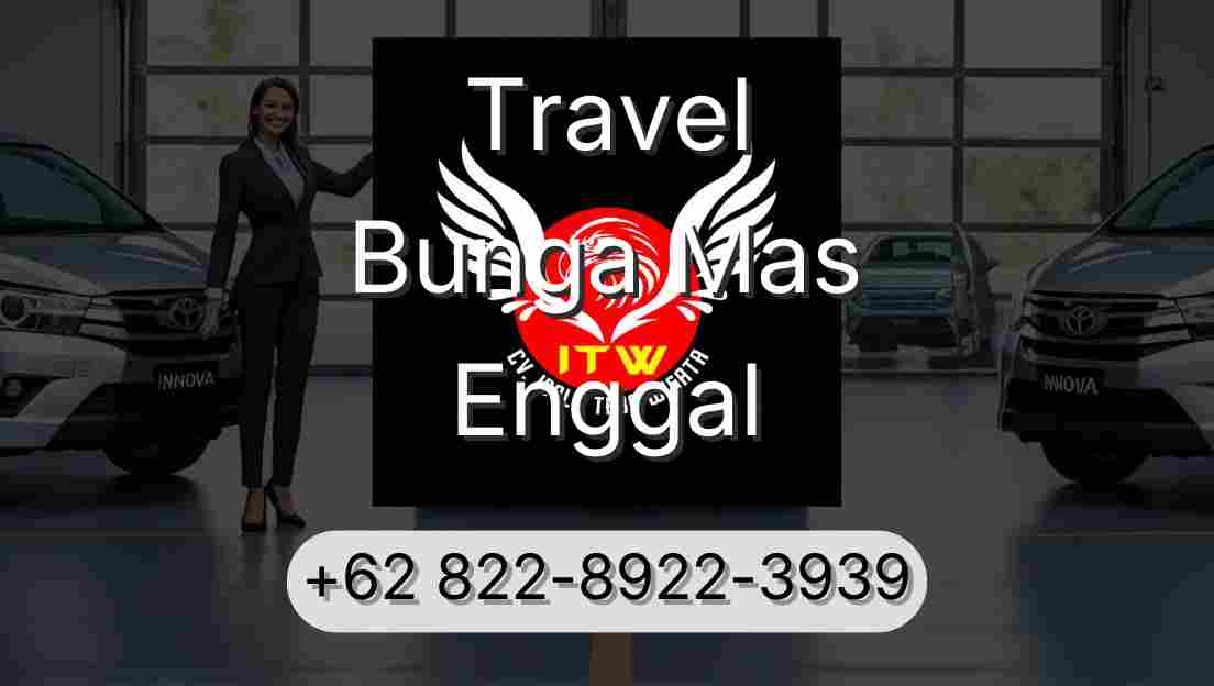 Travel Bunga Mas Enggal