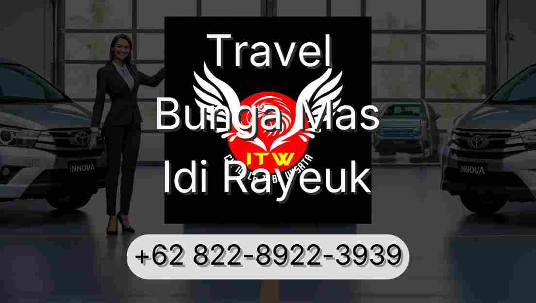 Travel Bunga Mas Idi Rayeuk