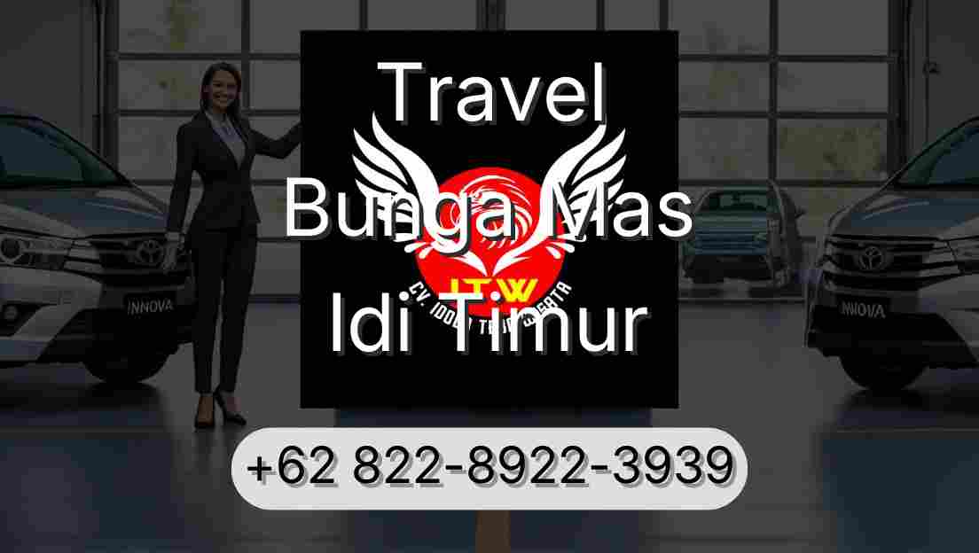 Travel Bunga Mas Idi Timur