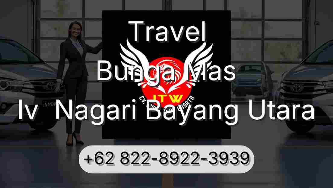 Travel Bunga Mas Iv  Nagari Bayang Utara