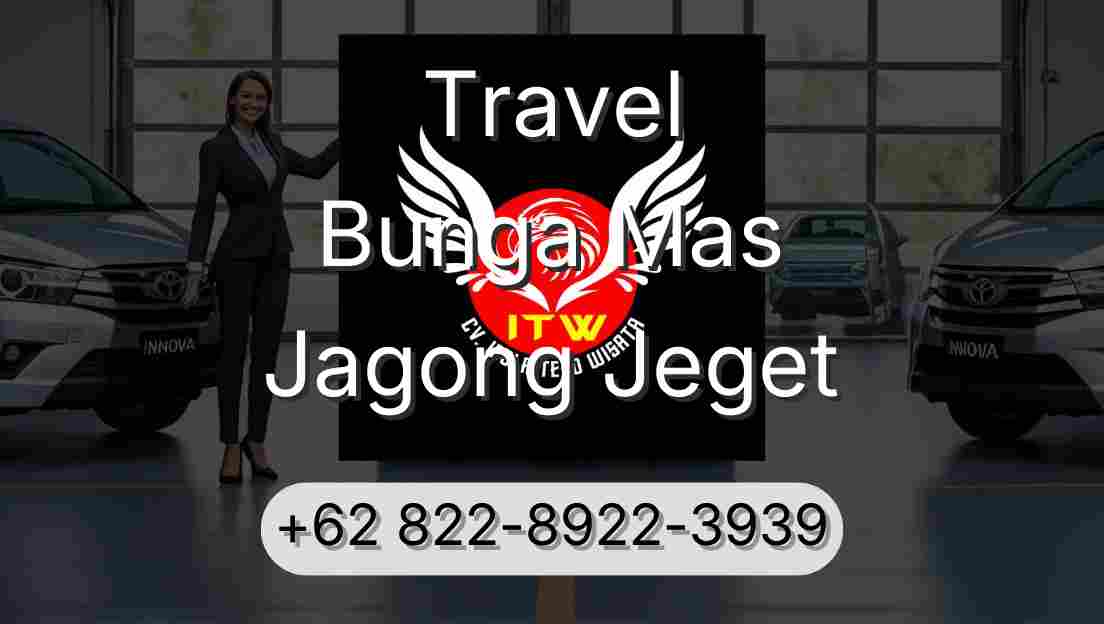 Travel Bunga Mas Jagong Jeget