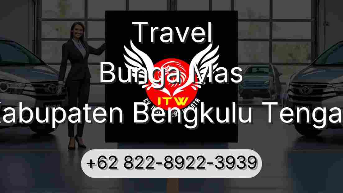 Travel Bunga Mas Kabupaten Bengkulu Tengah