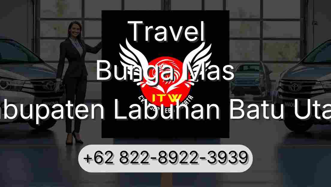 Travel Bunga Mas Kabupaten Labuhan Batu Utara