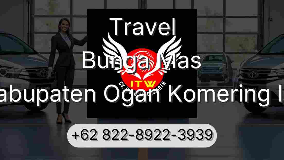 Travel Bunga Mas Kabupaten Ogan Komering Ilir