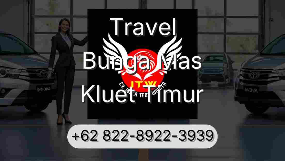 Travel Bunga Mas Kluet Timur