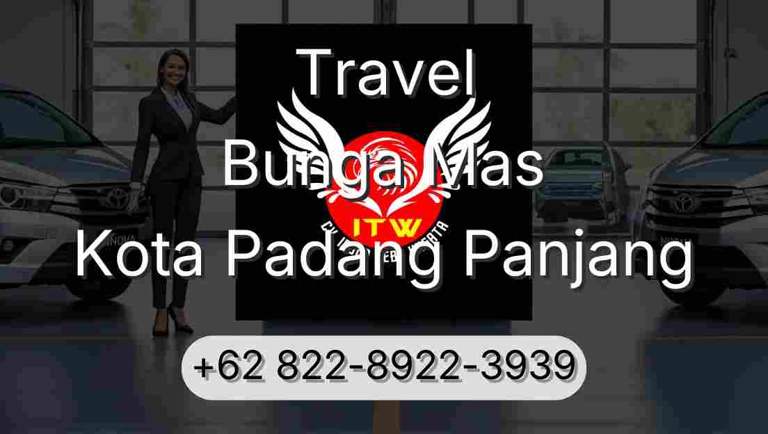 Travel Bunga Mas Kota Padang Panjang