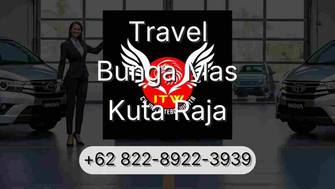Travel Bunga Mas Kuta Raja