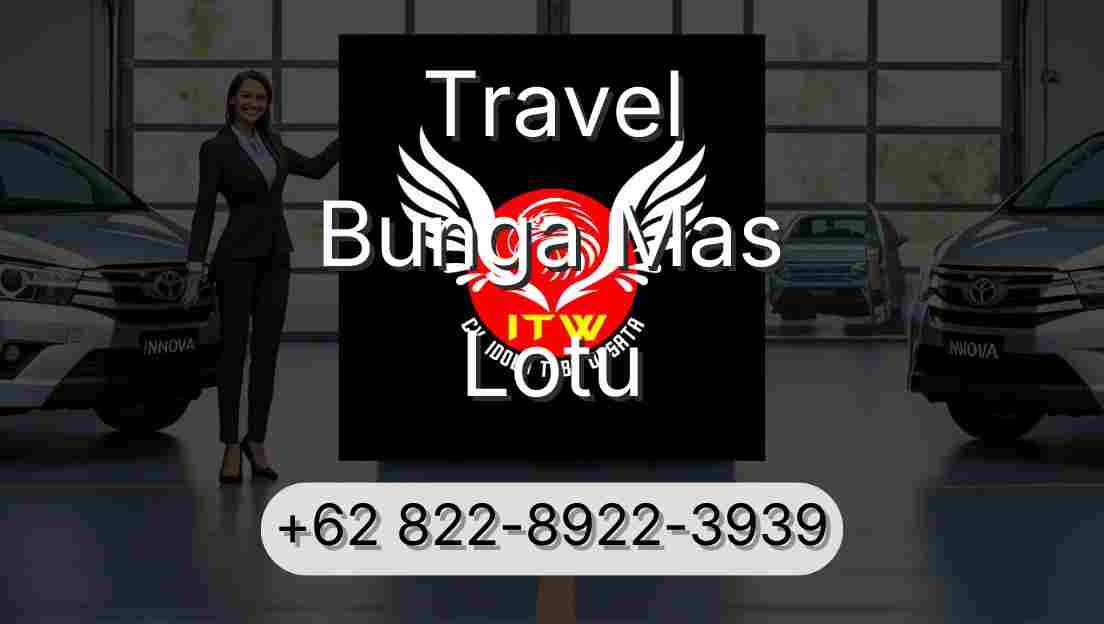 Travel Bunga Mas Lotu