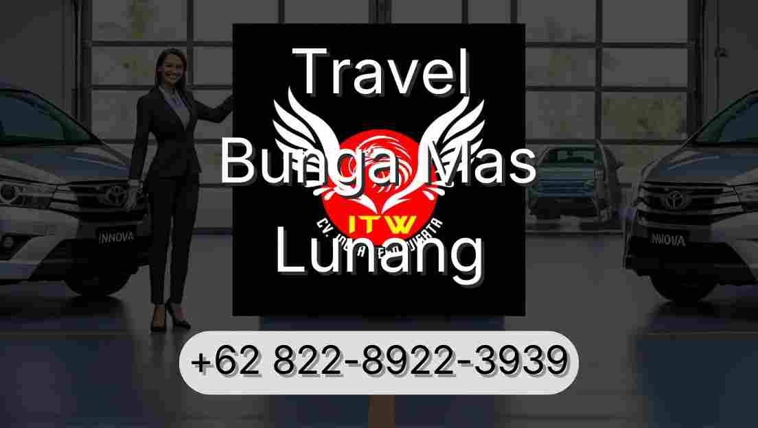 Travel Bunga Mas Lunang