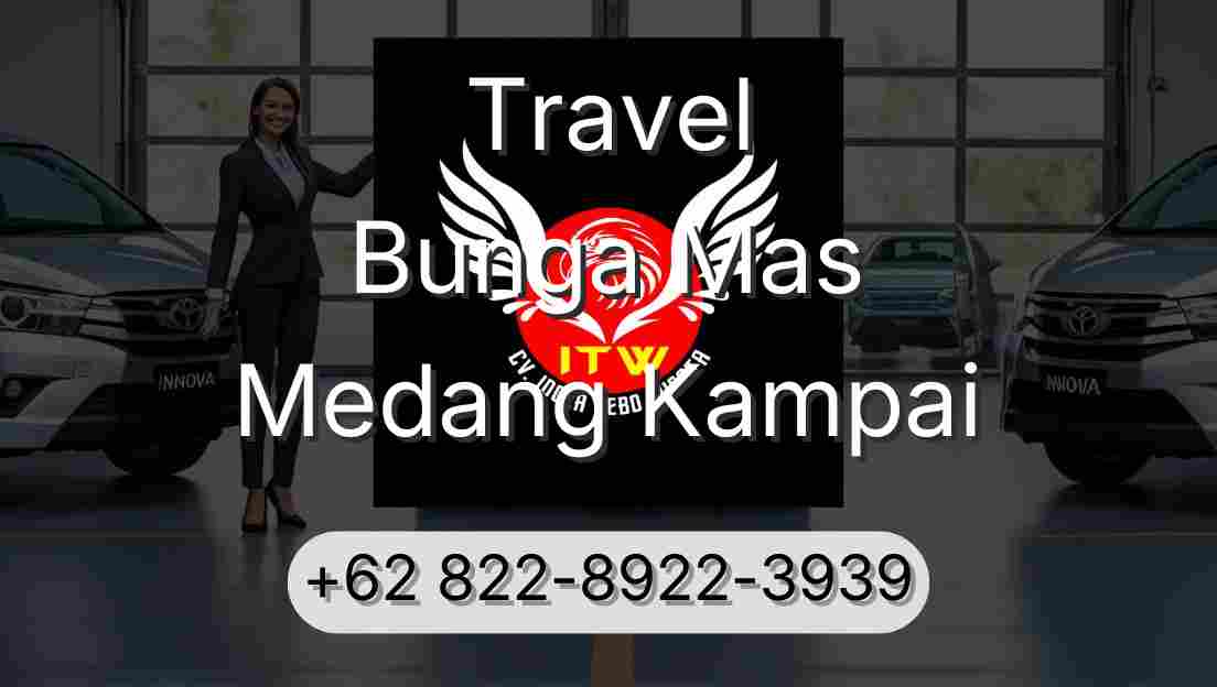 Travel Bunga Mas Medang Kampai