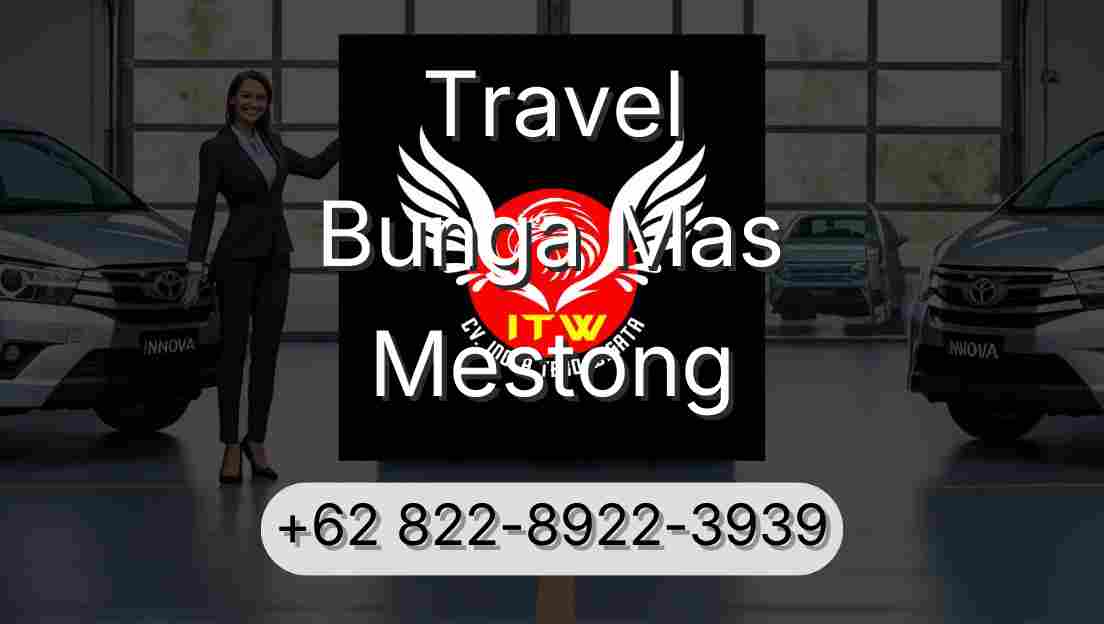 Travel Bunga Mas Mestong