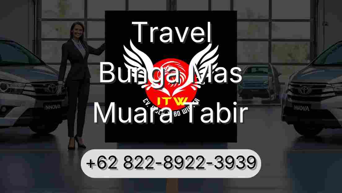 Travel Bunga Mas Muara Tabir