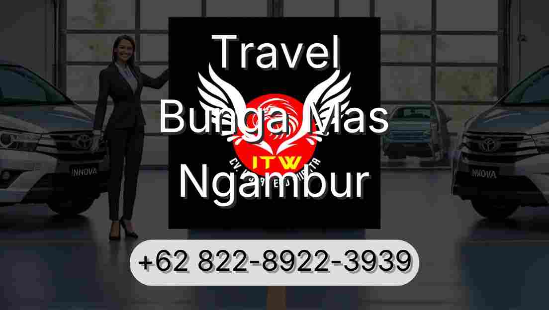 Travel Bunga Mas Ngambur
