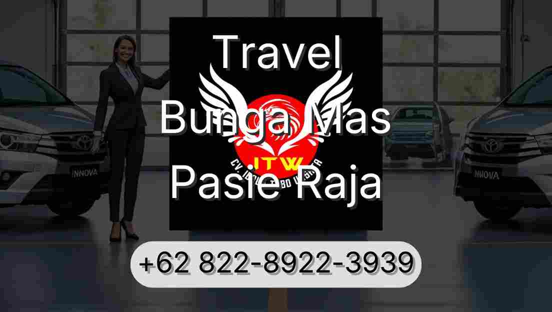 Travel Bunga Mas Pasie Raja