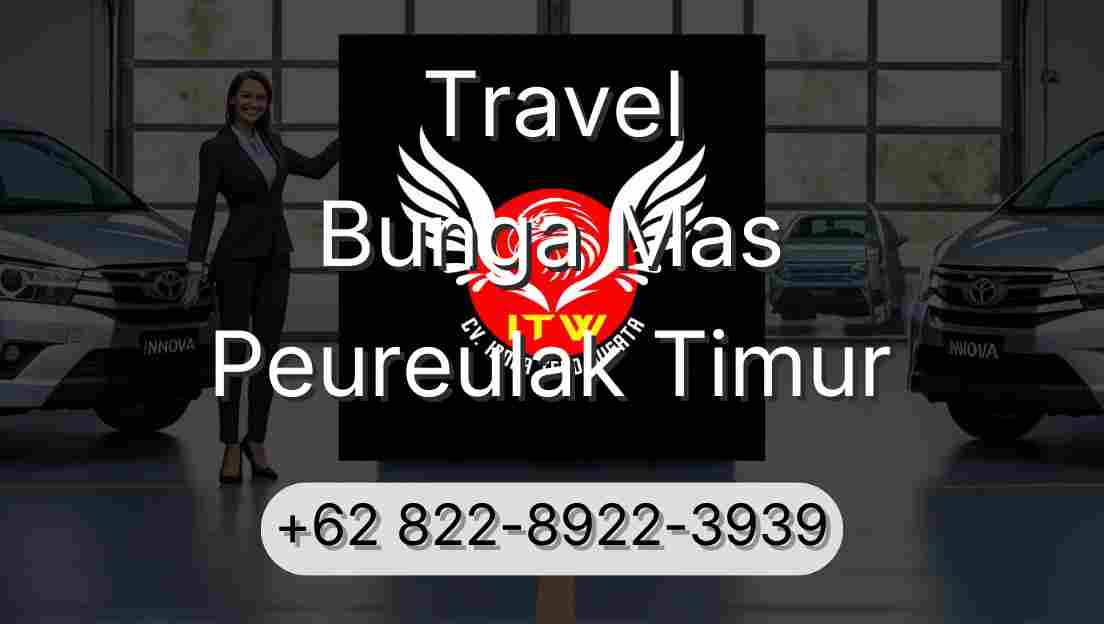 Travel Bunga Mas Peureulak Timur