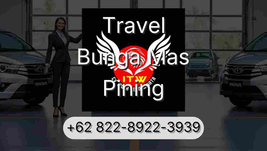 Travel Bunga Mas Pining