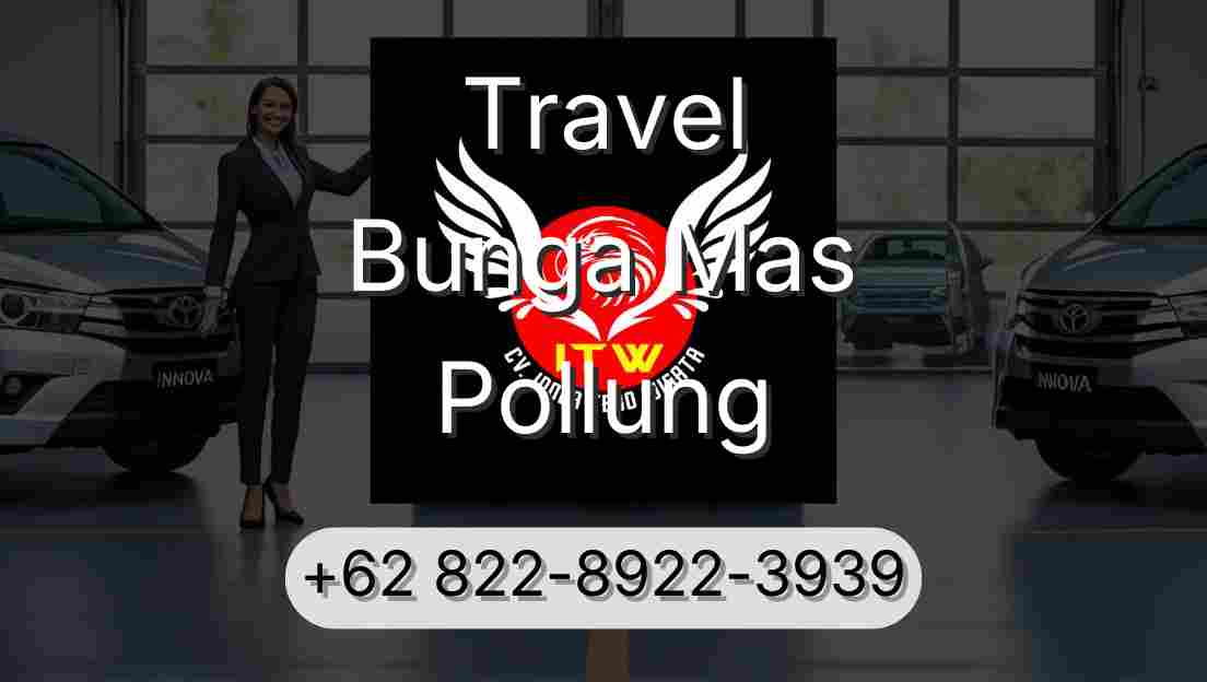 Travel Bunga Mas Pollung