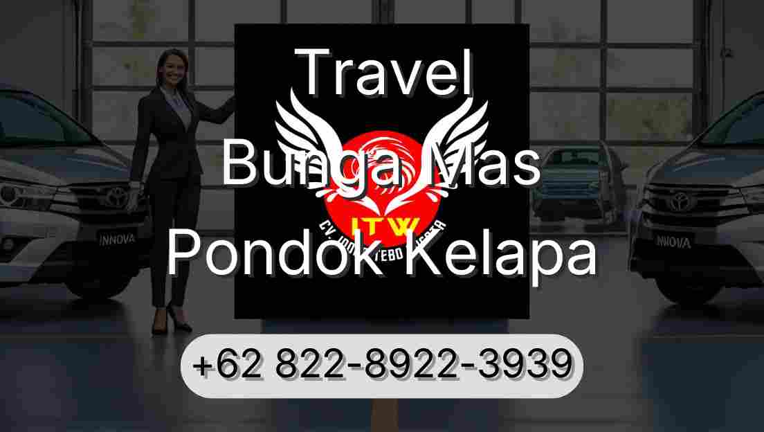 Travel Bunga Mas Pondok Kelapa