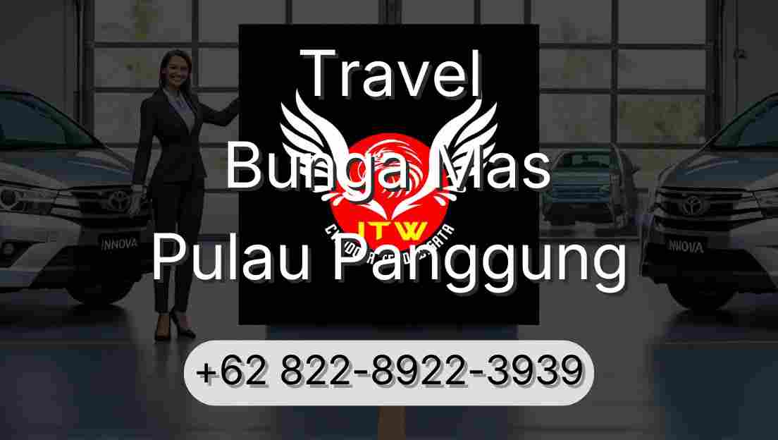 Travel Bunga Mas Pulau Panggung