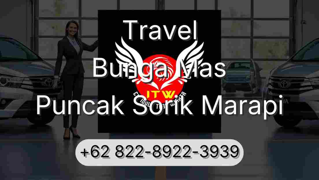 Travel Bunga Mas Puncak Sorik Marapi