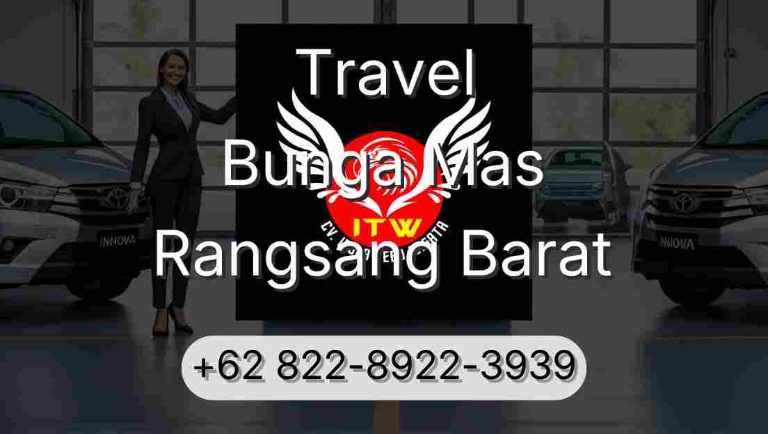 Travel Bunga Mas Rangsang Barat