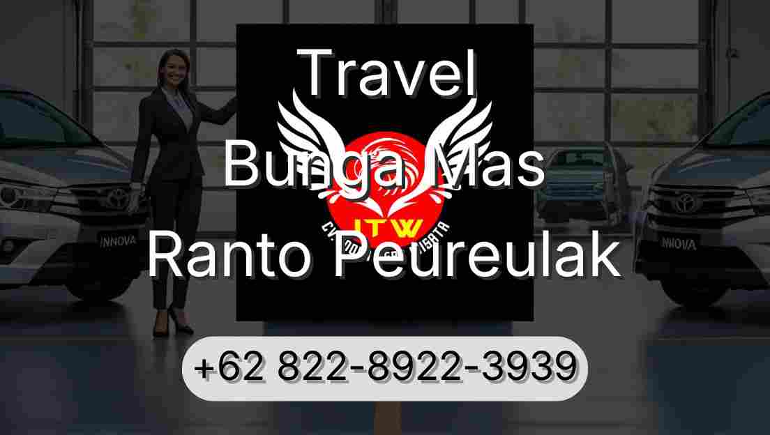 Travel Bunga Mas Ranto Peureulak