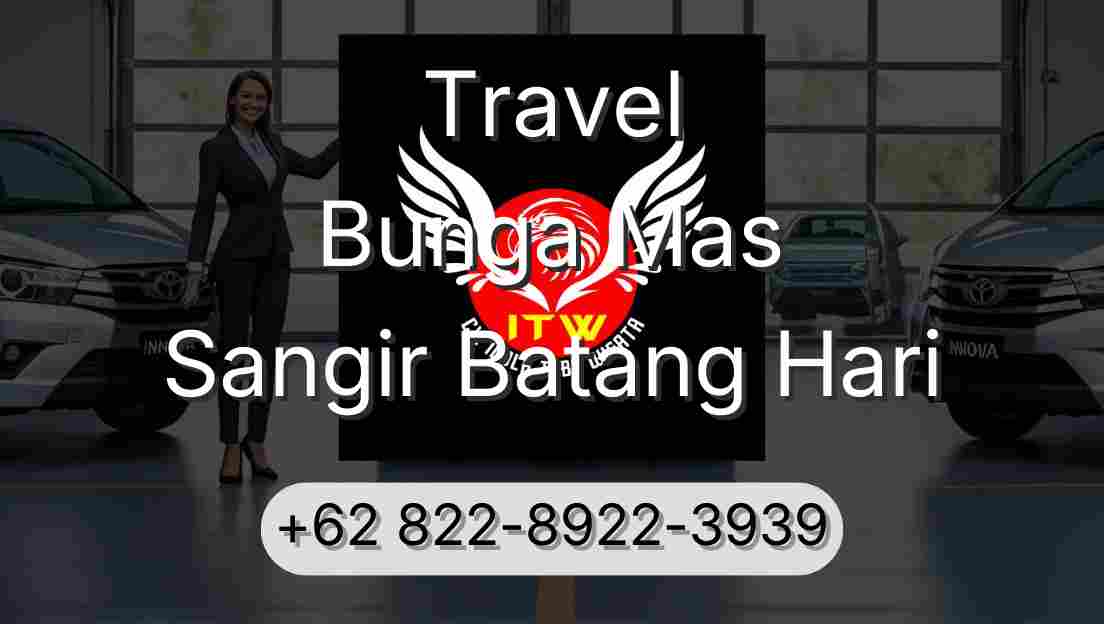 Travel Bunga Mas Sangir Batang Hari