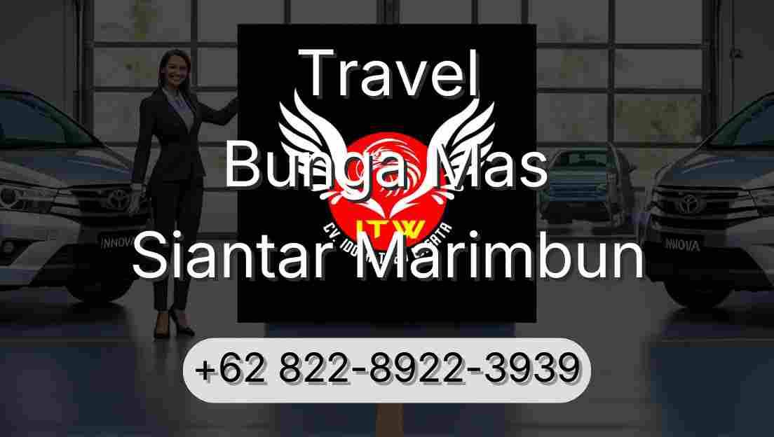 Travel Bunga Mas Siantar Marimbun