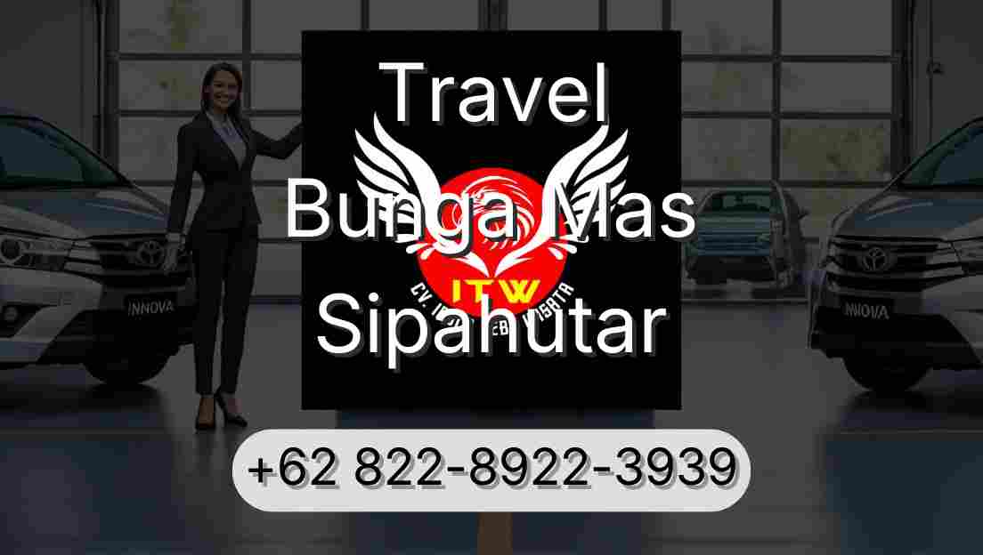 Travel Bunga Mas Sipahutar