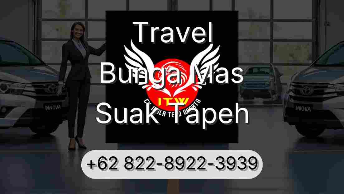 Travel Bunga Mas Suak Tapeh