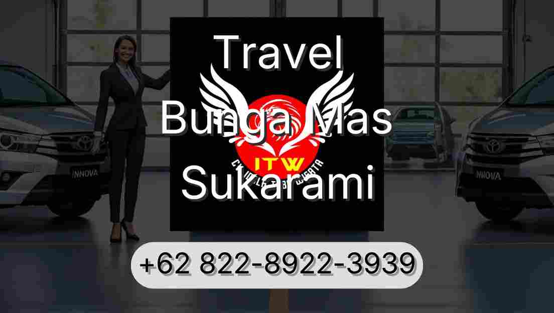 Travel Bunga Mas Sukarami
