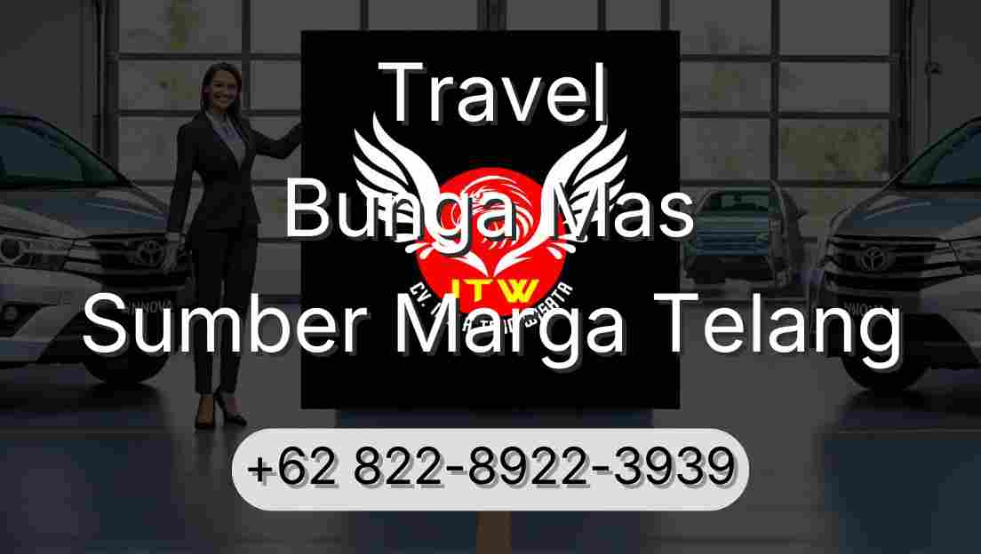 Travel Bunga Mas Sumber Marga Telang
