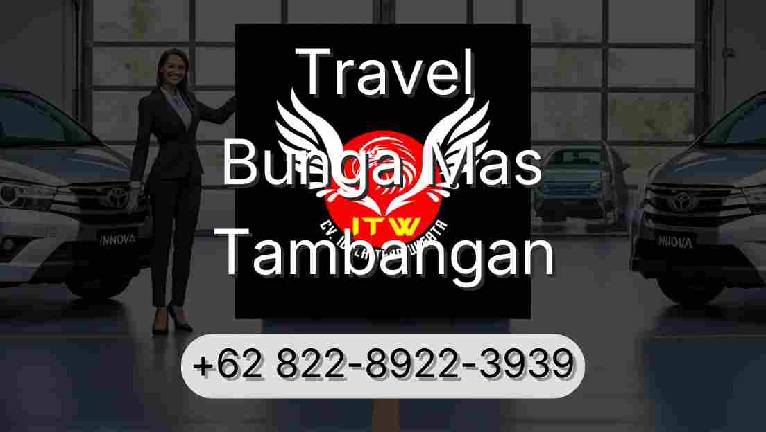 Travel Bunga Mas Tambangan